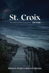 St. Croix : the novel