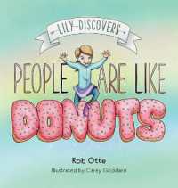 Lily Discovers People are Like Donuts (Lily Discovers)
