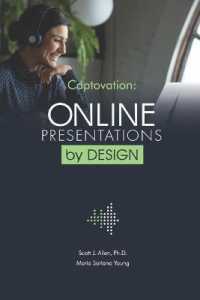 Captovation: Online Presentations by Design