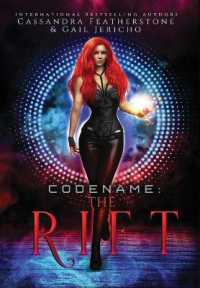 Codename : The Rift Special Edition: The Rift Special Edition: The Riftverse (Book One) (The Riftverse) （5TH）