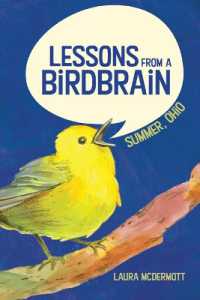 Lessons from a Birdbrain : Summer, Ohio