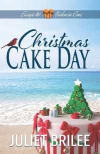 Christmas Cake Day (Escape to Valencia Cove)