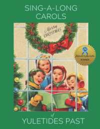 Sing Along Carols of Yuletides Past : Nostalgic Song Book for People with Alzheimer's/Dementia (Nana's Books)