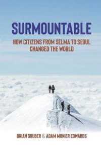 Surmountable : How Citizens from Selma to Seoul Changed the World