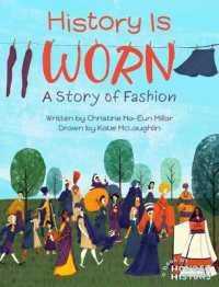 History is Worn : A Story of Fashion