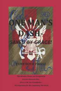 One Man's Dash: Saved By Grace!