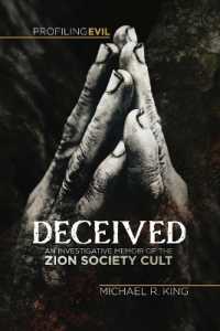 Deceived : An Investigative Memoir of the Zion Society Cult