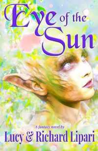 Eye of the Sun : A Fantasy Novel