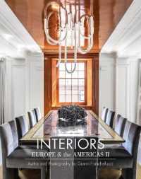 Interiors Europe & the Americas II : Author and Photography by Gianni Franchellucci