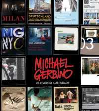 20 Years of Calendars : Street Scenes and People; Photographs by Michael Gerbino