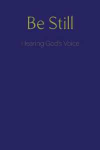 Be Still: Hearing God's Voice