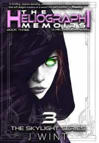 The Heliographi Memoirs
