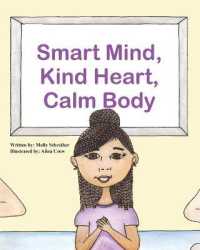 Smart Mind, Kind Heart, Calm Body