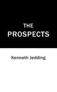 The Prospects
