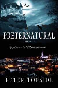 Preternatural (REVISED EDITION) : A Psychological Horror Book