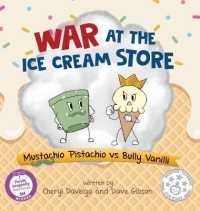 War at the Ice Cream Store: Mustachio Pistachio vs Bully Vanilli (Biff Bam Booza") 〈1〉