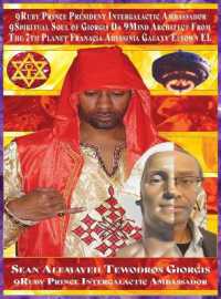 9ruby Prince of Abyssinia Da Prince President Intergalactic Ambassador Spiritual Soul from the 7th Planet Called Abys Sinia of Galaxy Elyown El : Giorgis Da 9mind Architect in Search of Da 9ruby Princess (9eyes Spiritual Souls)
