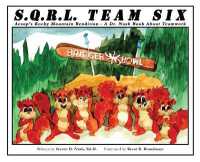 SQRL Team Six : Aesop's Rocky Mountain Rendition - a Dr. Nash Book about Teamwork (A Dr. Nash Book) （Large Print）