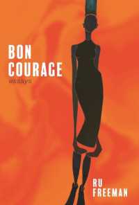 Bon Courage : Essays on Inheritance, Citizenship, and a Creative Life