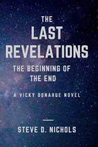 The Last Revelations : The Beginning of the End (Vicky Donahue)