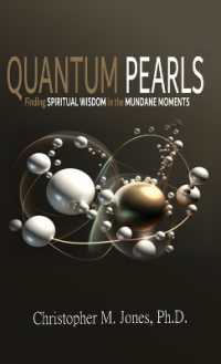 Quantum Pearls: Finding Spiritual Wisdom in the Mundane Moments