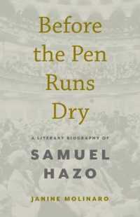 Before the Pen Runs Dry : A Literary Biography of Samuel Hazo