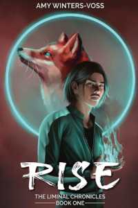 Rise : The Liminal Chronicles (The Liminal Chronicles)