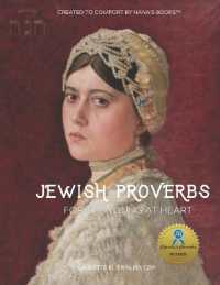 Jewish Proverbs for the Young at Heart : Large Format Book for People with Alzheimer's/Dementia (Nana's Books)