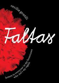 Faltas : Letters to Everyone in My Hometown Who Isn't My Rapist