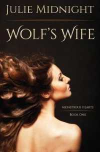Wolf's Wife (Monstrous Hearts") 〈1〉
