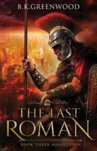 The Last Roman : Absolution (Last Roman)