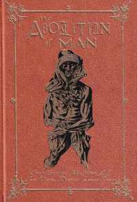 The Abolition of Man: The Deluxe Edition