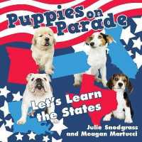 Puppies on Parade : Let's Learn the States