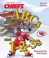 Kansas City Chiefs ABCs and 1-2-3s （Board Book）