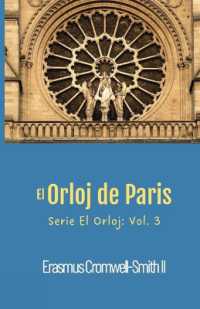 El Orloj de Paris: Serie El Orloj: Vol. 3
