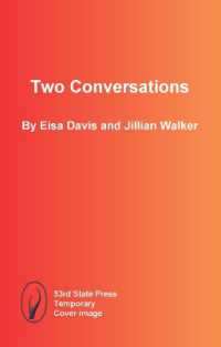 Eisa Davis & Jillian Walker : Two Conversations