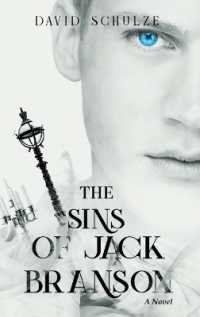 The Sins of Jack Branson (Modern Myth Trilogy") 〈1〉