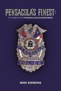 Pensacola's Finest: The Story of the Pensacola Police Department (Pensacola's Finest") 〈1〉