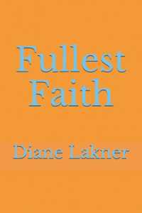 Fullest Faith