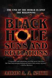 Black Hole Suns and Revelations