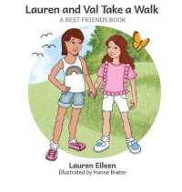 Lauren and Val Take a Walk (A Best Friends Book")