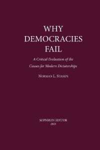 Why Democracies Fail : A critical evaluation of the causes for