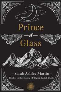 Prince of Glass (The Dance of Thorn & Ash Cycle)