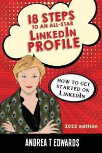 18 Steps to an All-Star LinkedIn Profile : How to get started on LinkedIn （2ND）