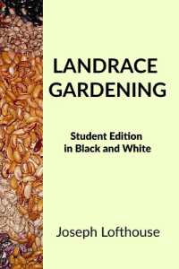 Landrace Gardening : Student Edition in Black and White (Landrace Gardening - International Editions)