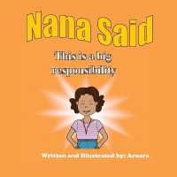 Nana Said This is a big Responsibility - Story +Activity book