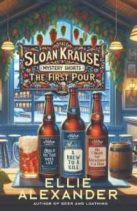 The Sloan Krause Mystery Shorts : The First Pour