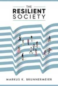 『レジリエントな社会：危機から立ち直る力』（原書）<br>The Resilient Society