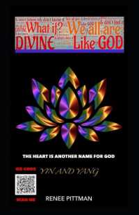 The Heart is Another Name for God : Yin and Yang