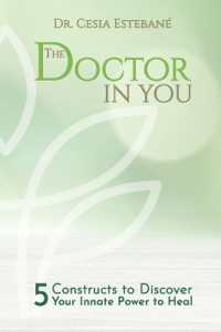 The Doctor in You : 5 constructs to discover your innate power to heal
